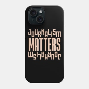 Journalism Matters Phone Case