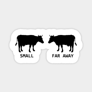 Small Cow Far Away Funny Father Ted Magnet