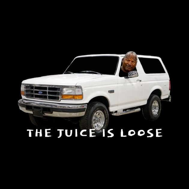 THE JUICE IS LOOSE by Cult Classics