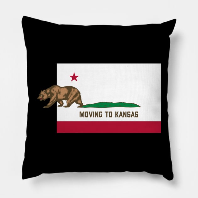 Moving To Kansas - Leaving California Funny Design Pillow by lateedesign