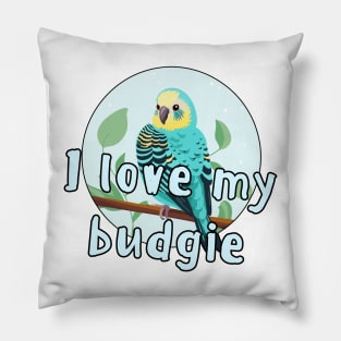 I love my budgie design Pillow