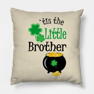 'Tis The Little Brother, St. Patrick's Day Pillow