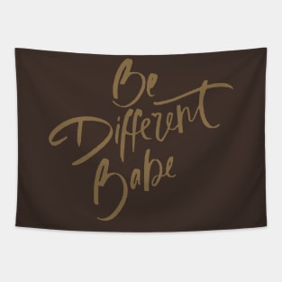 Be Different Babe Loving Handwritten Affirmation Quote Tapestry