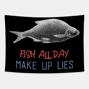 fish all day make up lies Tapestry