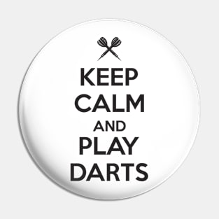 Keep calm and play darts Pin