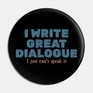 Introvert Writer Great Dialogue Pin