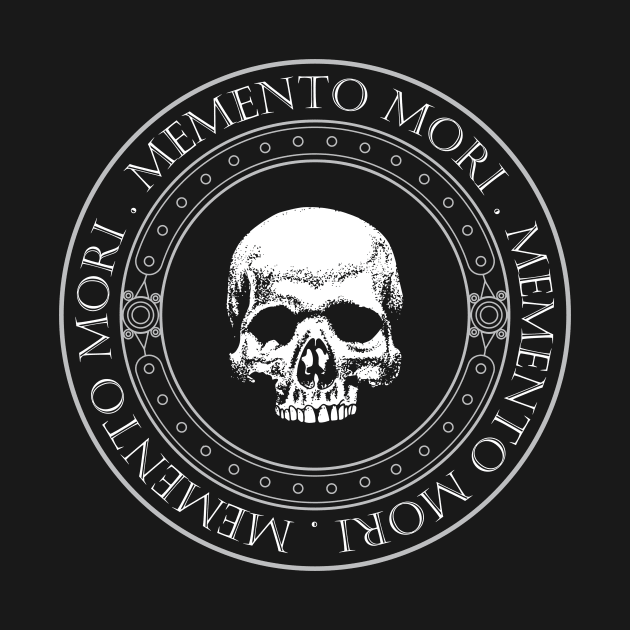 Memento Mori III - Memento Mori Skull Logo - Skeleton Art - Latin Phrase Quotes by WIZECROW