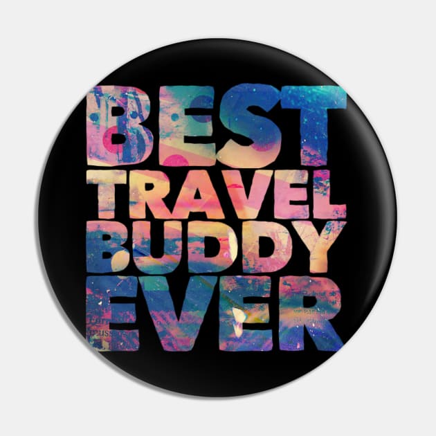 Best travel buddy ever Pin by BoogieCreates