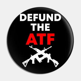 Defund the ATF Light Design Pin