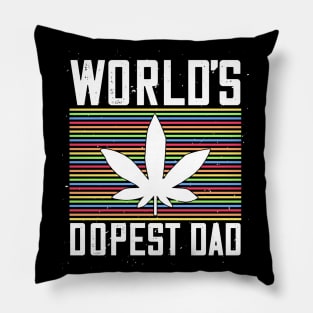 World's Dopest Dad Weed Lover Pillow