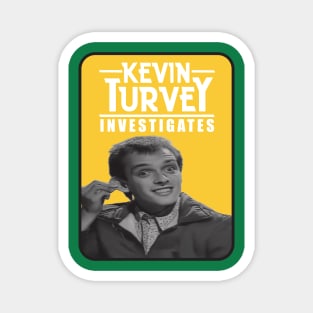 Kevin Turvey Investigates - Yellow Background Magnet