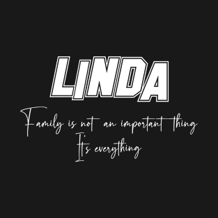 Linda Second Name, Linda Family Name, Linda Middle Name T-Shirt