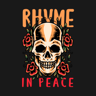 Rhyme In Peace T-Shirt