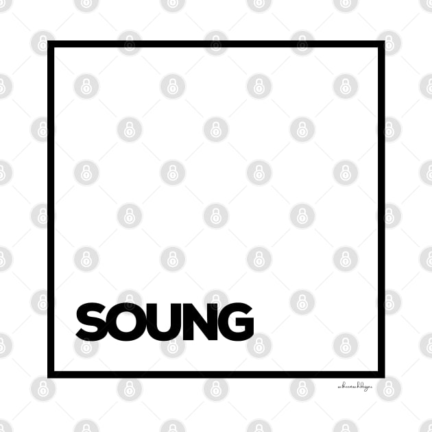 SOUNG by satheemuahdesigns