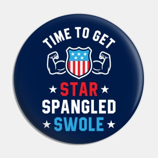 Time To Get Star Spangled Swole Pin