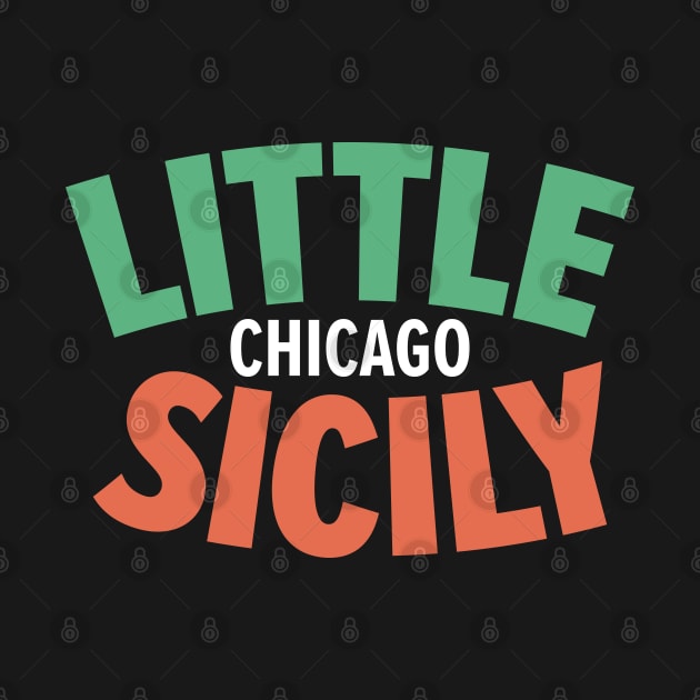 Chicago's Little Sicily Design - Embrace the Sicilian Soul of the Windy City by Boogosh