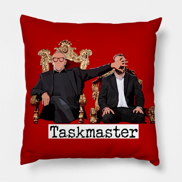 Taskmaster face slap with text Pillow by SmerkinGherkin