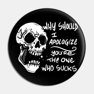 APOLOGY Pin