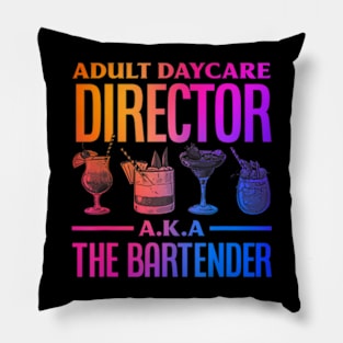 Adult Daycare Director Aka The Bartender Pillow