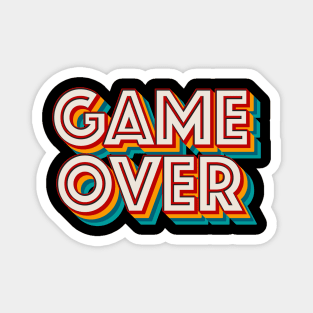 Game Over Magnet