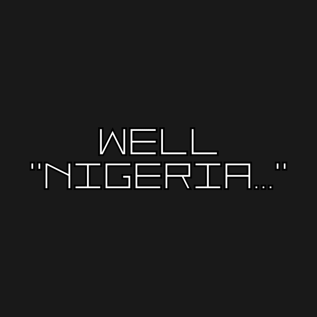 Well, Nigeria by Jake-aka-motus