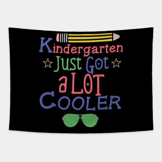 Kindergarten Just Got A Lot Cooler Back To School Boy Tapestry by moclan