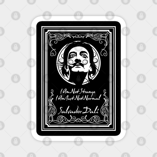 Salvador Dali Quote Design Magnet by HellwoodOutfitters