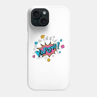 KAPOW! - Pop Art Comic Style KAPOW Phone Case