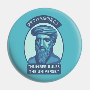 Pythagoras Portrait and Quote Pin