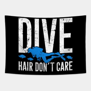 Dive hair don't care Tapestry