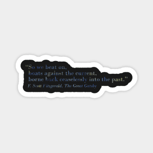 The Great Gatsby quote Magnet