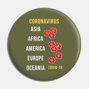 Infected Continents Covid-19 Pin