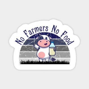 No farmers No food no funny Magnet