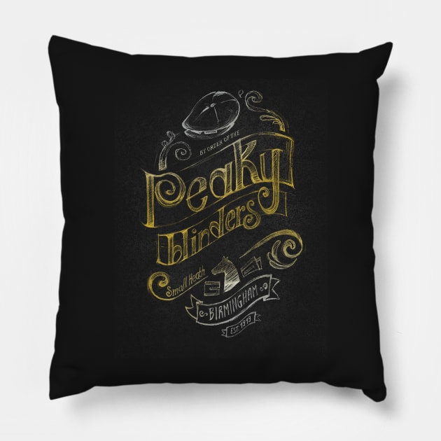 By order of the Peaky Blinders! Pillow by rikolaa