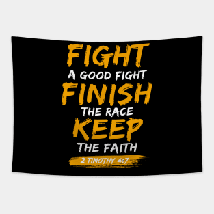 Bible Verse Fight a Good Fight 2 Timothy 4:7 Tapestry