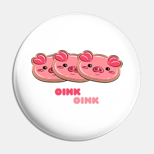 Piggy Cookies Oink Oink Pin