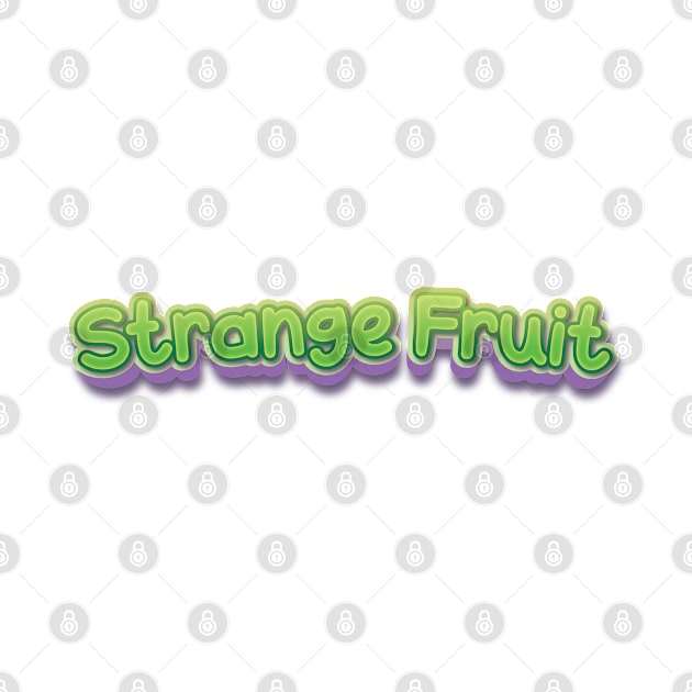 Strange Fruit (Nina Simone) by BY TRENDING SYAIF