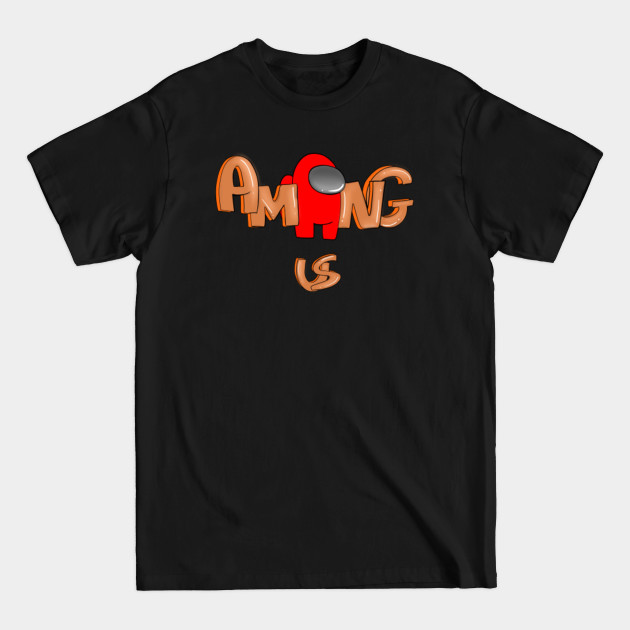 Among us drawing text - Among Us - T-Shirt