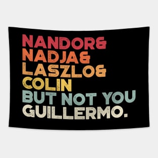 Funny But Not You Guillermo Vintage Retro (Sunset) Tapestry