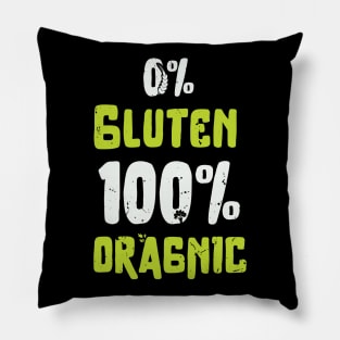 0% free 100 % organic design, organic food lover, gluten free / organic food gift idea / organic present Pillow