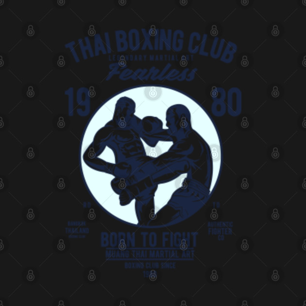 Disover Thai Boxing Club - Thai Boxing Club - T-Shirt