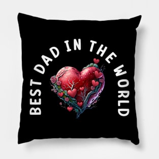 Best dad in the world Pillow