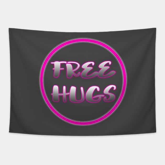 Free Hugs by Basement Mastermind Tapestry by BasementMaster