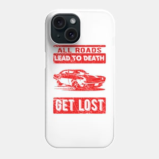 get lost Phone Case