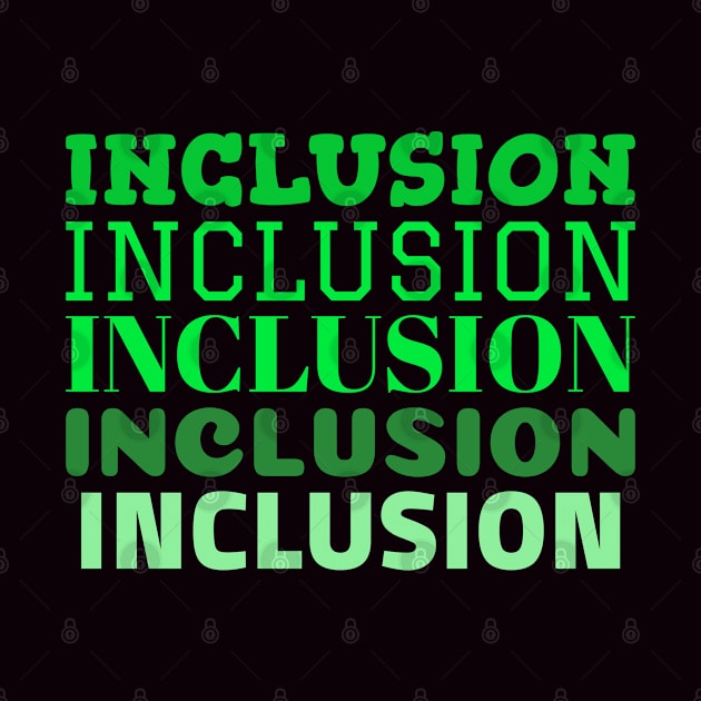 Inclusion Version 2 by Kristalin Davis by Kristalin Davis