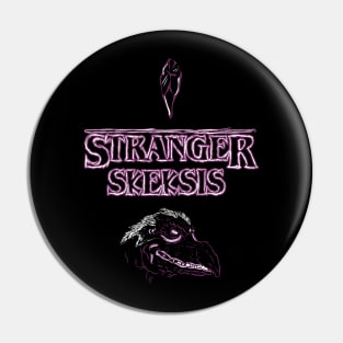 Stranger Skeksis Pin