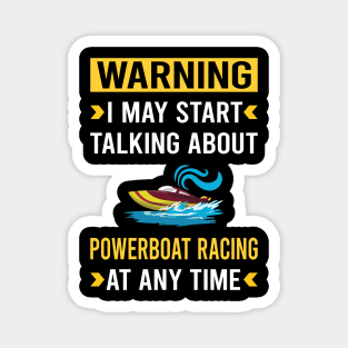 Warning Powerboat Racing Race Powerboats Magnet