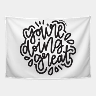 You're Doing Great - Dark Gray Tapestry