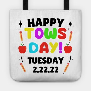 Happy Towsday Tuesday 2.22.22 / Commemorative Towsday Tuesday 2-22-22 Second Grade Tote