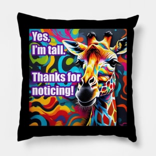 Colorful Tall Person Message to the Public Pillow